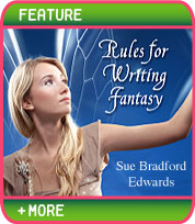 Rules for Writing Fantasy by Sue Bradford Edwards
