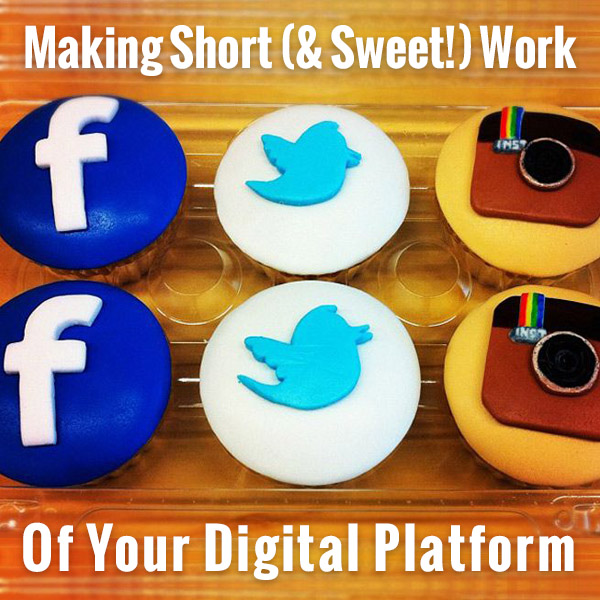 Make Short Work of Your Digital Platform
