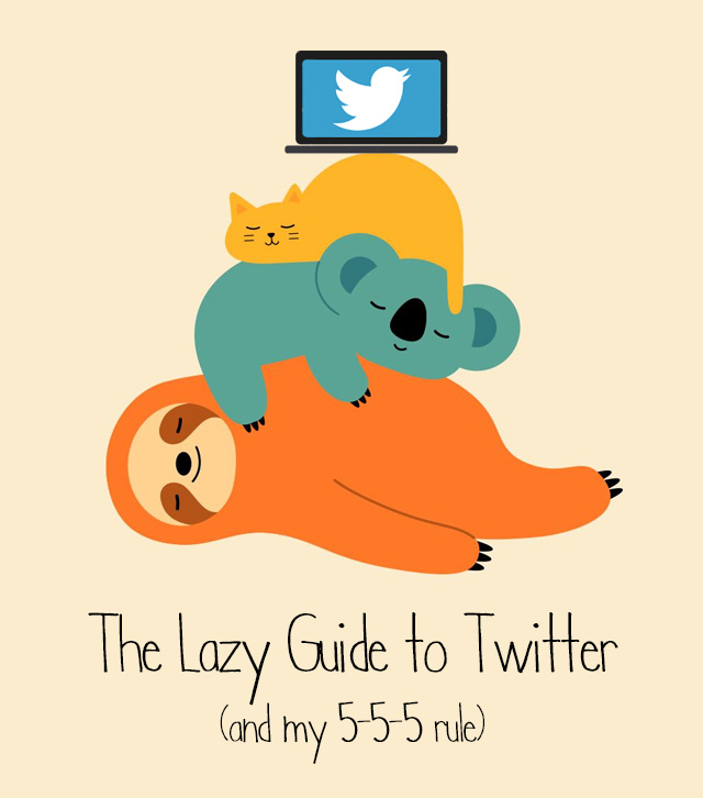The Lazy Guide to Twitter (and My 5-5-5 Rule) by Nicole Pyles