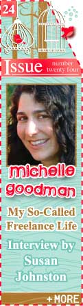 Michelle Goodman - My So-Called Freelance Life