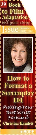 How to Format a Screenplay 101 - Putting Your Best Script Forward - by Christina Hamlett