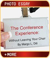 The Writers' Conference Experience - Without Leaving Your Chair! - Photo Essay by Margo L. Dill
