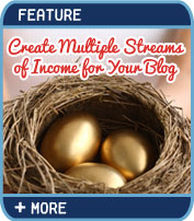 Create Multiple Streams of Income for Your Blog