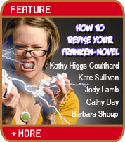 How To Revise Your Franken-Novel - Kathy Higgs-Coulhard, Kate Sullivan, Jody Lamb, Cathy Day, Barbara Shoup