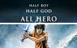 Half Boy. Half God. All Hero.