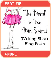 The Moral of the Mini Skirt!