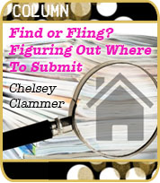 Find or Fling? Figuring Out Where to Submit by Chelsey Clammer