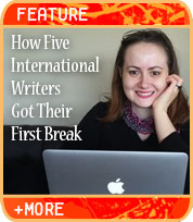 How Five International Freelance Writers Got Their First Break