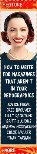 How to Write for Magazines That Aren’t in Your Demogrphics