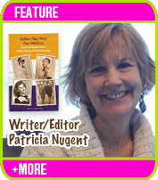 From Grief and Rejection to Success with Writer/Editor Patricia A. Nugent