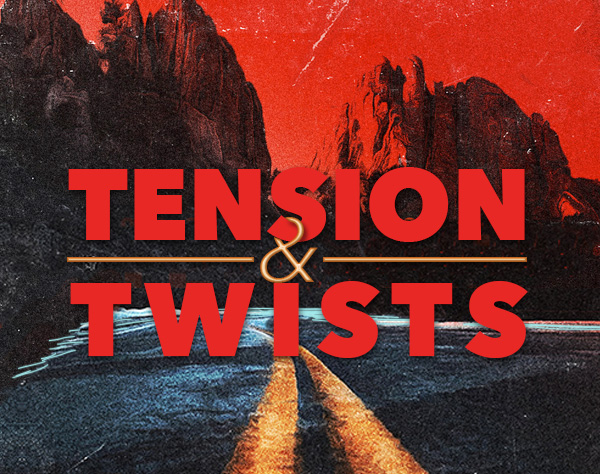 How to Write Tension and Twists