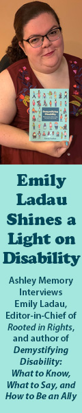 Emily Ladau, editor-in-chief of the Rooted in Rights blog