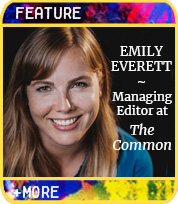 Craft from Inside a Literary Journal with Emily Everett of The Common