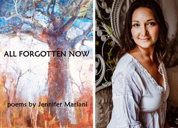 All Forgotten Now by Jennifer Mariani