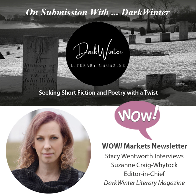 On Submission with DarkWinter Literary Magazine Editor-in-Chief Suzanne Craig-Whytock