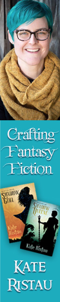 Crafting Fantasy Fiction with Kate Ristau