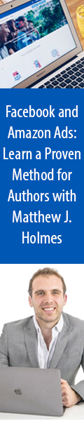 Amazon and Facebook Ads for Authors - Learn a Proven Method with Matthew J. Holmes