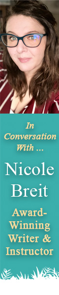 In Conversation with Nicole Breit, Award-Winning Writer and Teacher
