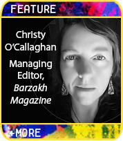 Interview with Christy O'Callaghan, managing editor of Barzakh Magazine