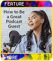3 Ways to Become a Better Podcast Guest
