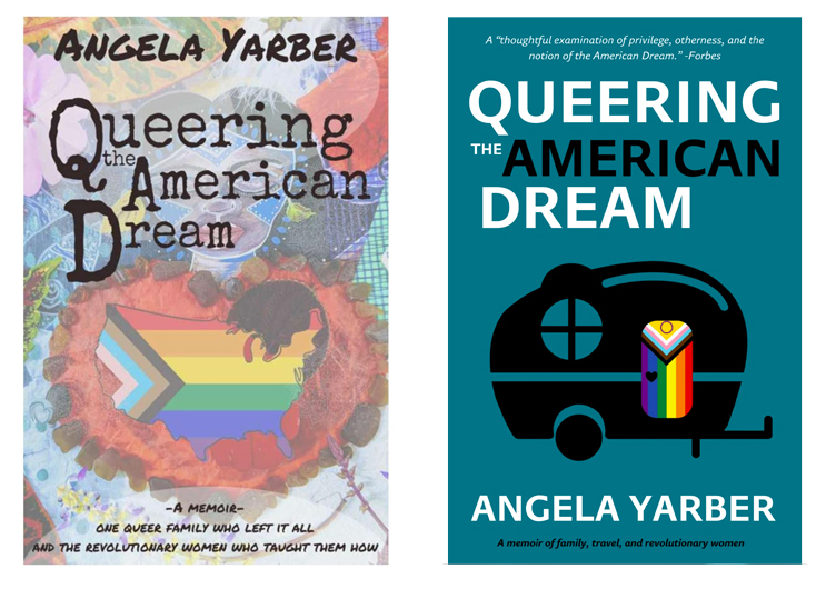 Queering the American Dream book covers, before and after