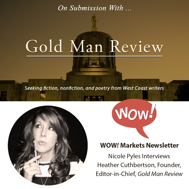 On Submission with Gold Man Review Founding Editor Heather Cuthbertson