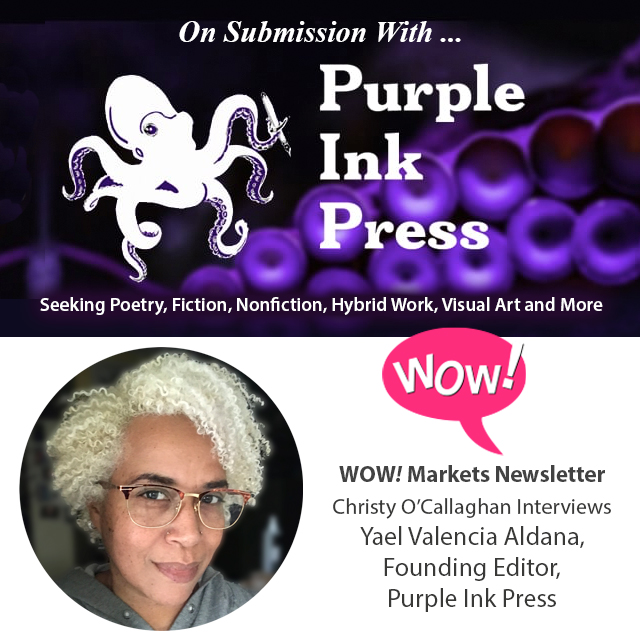 On Submission with Purple Ink Press Founding Editor Yael Valencia Aldana 