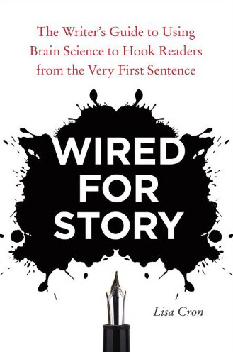 Wired for Story by Lisa Cron