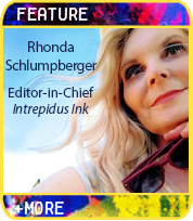 On Submission with Intrepidus Ink, Founding Editor Rhonda Schlumpberger