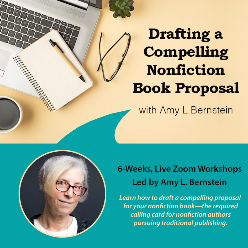 Drafting a Compelling Nonfiction Book Proposal with Amy L. Bernstein