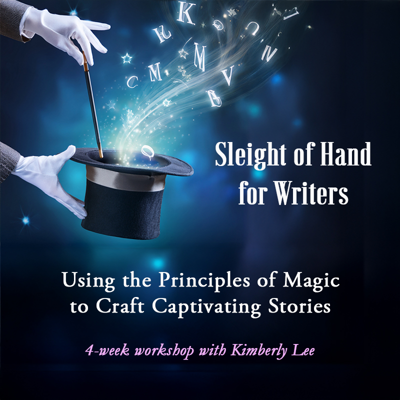 Sleight of Hand for Writers: Using the Principles of Magic to Craft Captivating Stories