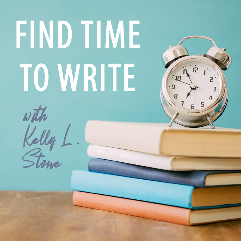 Find Time to Write with instructor and Author Kelly L. Stone